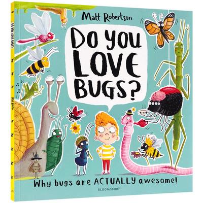 你喜欢昆虫吗？Do You Love Bugs?昆虫认知科普读物英文原版百科全书儿童趣味绘本英语学习平装书正版3-6-8岁