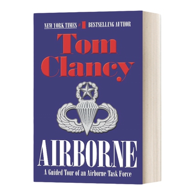 英文原版小说 Airborne Tom Clancy's Military Referenc Book 5 空降兵之旅 一个空降特遣部队的导游 英文版 进口英语原版书籍