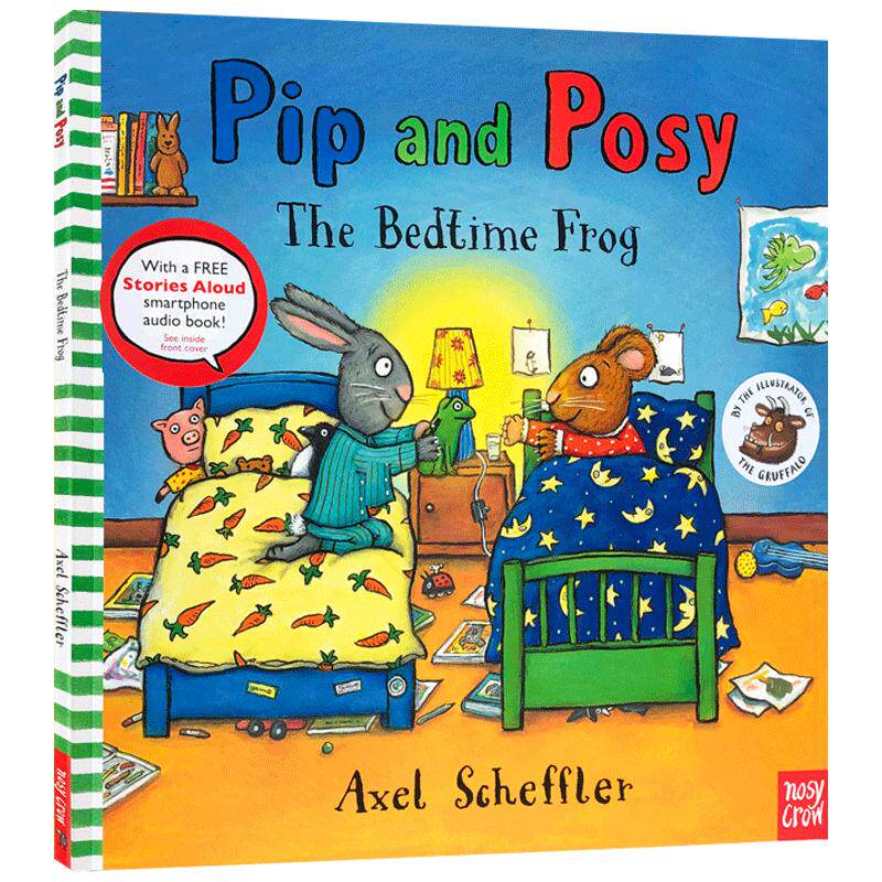 【送音频】英文原版绘本 Pip and Posy the bedtime frog 波西和皮普 睡前故事 儿童启蒙绘本 名家 Axel Scheffler图画书3-6岁