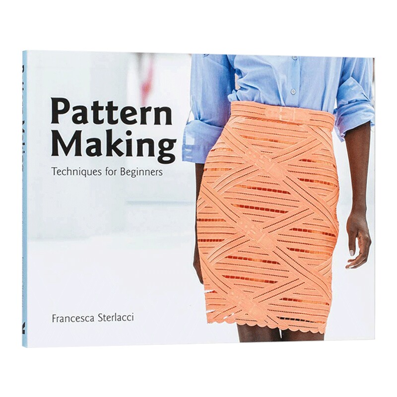 华研原版 版型制作 初学者指南 英文原版 Pattern Making Techniques for Beginners 服装设计入门 英文版进口原版英语书籍