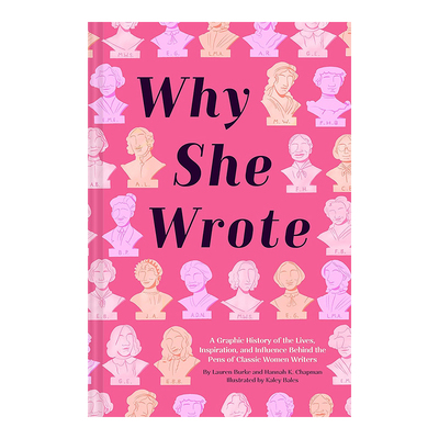 【现货】她们为何写作Why She Wrote 女性励志觉醒文学历史文论探讨作品 英文原版 简奥斯 汀路易莎梅奥尔科特 安妮李斯书籍进口