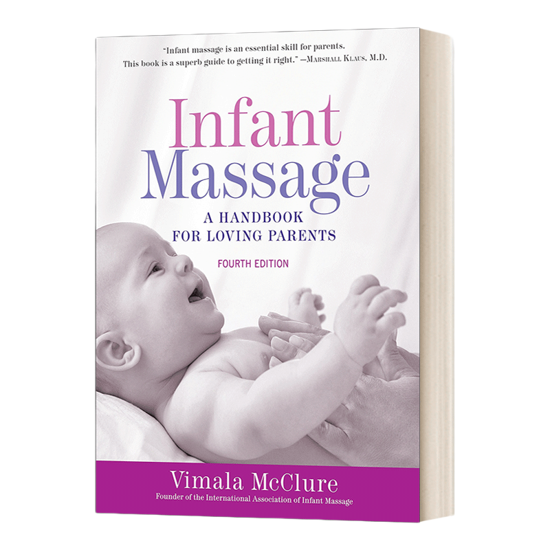 婴儿按摩 英文原版 Infant Massage Fourth Edition a Handbook for Loving Parents 第四版 英文版 进口英语原版书籍