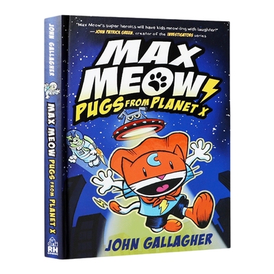 英文原版 Max Meow 3 Pugs From Planet X 马克思猫3 精装漫画绘本 英文版 进口英语原版书籍儿童全英语书