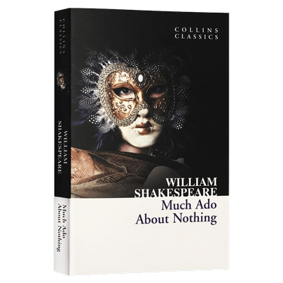 无事生非 英文原版书 Much Ado About Nothing 柯林斯经典文学 William Shakespeare 英文版进口英语书籍正版