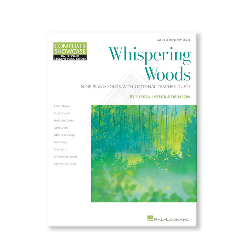 吕贝克 森林私语 9首钢琴独奏及二重奏 海伦德原版乐谱书 Whispering Woods 9 Piano Solos with Optional Duets HL00275905