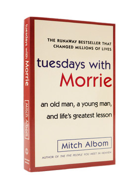 相约星期二英文原版 Tuesdays with Morrie英文版进口书 十四堂星期二的课 余秋雨名人倾情推荐 国外文学小说米奇阿尔博姆正版