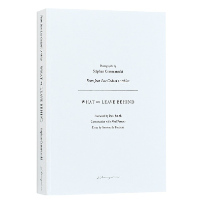 【现货】 Stéphan Crasneanscki：What We Leave Behind，斯特凡·克拉斯南斯基：我们所留下的 英文原版图书进口正版 摄影师专辑