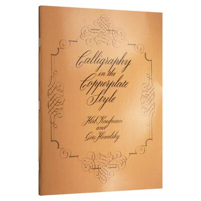 风格的英文书法 英文原版 Calligraphy in the Copperplate Style Calligraphy铜版书法 全英文版 Herb Kaufman 进口英语书籍