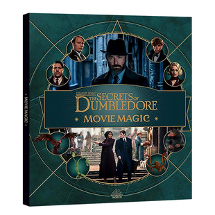 英文原版 神奇动物在哪里3电影设定集 邓布利多之谜  Fantastic Beasts The Secrets of Dumbledore Movie Magic