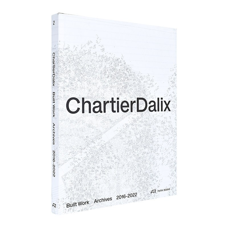【预售】法国Chartier Dalix建筑事务所.建筑作品英文建筑设计建筑师工作室进口原版图书Chartier Dalix. Built Work精装Chartier