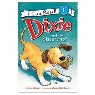 【外图原版】进口英文 Dixie and the Class Treat 迪克西和班级讲解