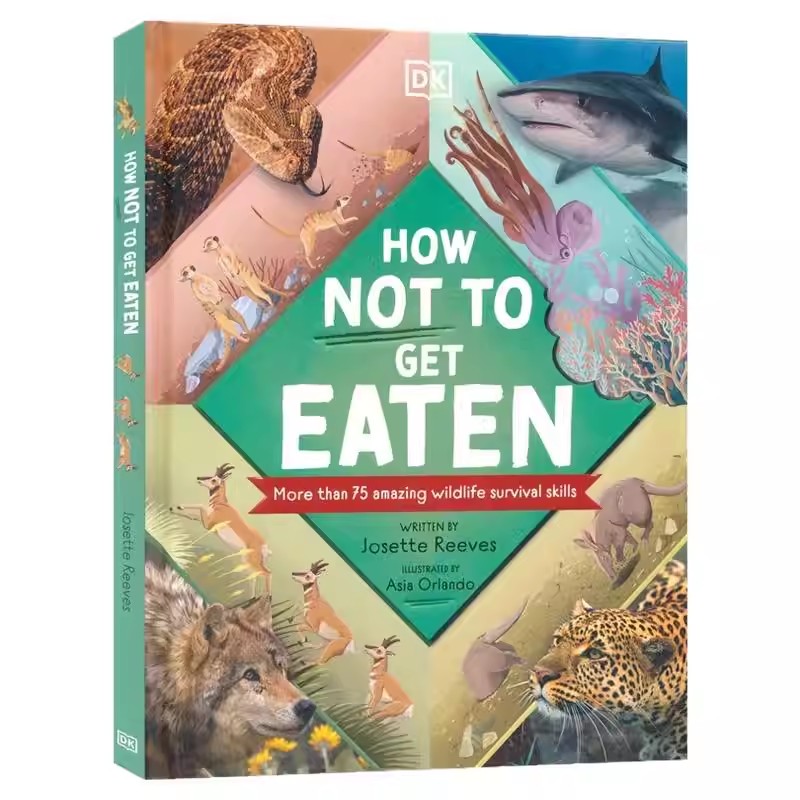 DK How Not to Get Eaten 如何不被吃掉 精装全彩 动物反捕食策略 儿童英语图解科普百科读物 食物链绘本 英文原版进口儿童图书
