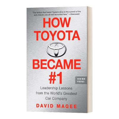 英文原版 How Toyota Became 1 Leadership Lessons from the World's Greatest Car Company 丰田是如何成为世界第一的 英文版 进