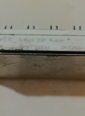 溢价-GD75FFT120C6S 原机件 质量