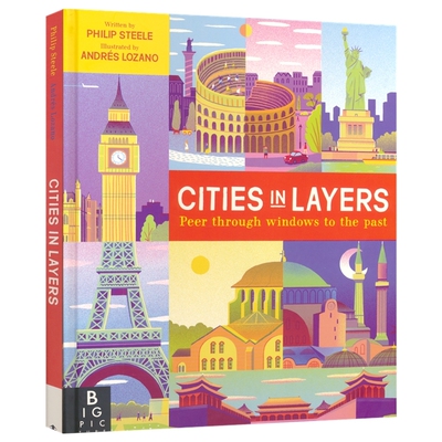 Cities In Layers 层叠之城 儿童科普绘本 罗马伊斯坦布尔巴黎北京伦敦纽约 城市发展 人文百科读物 精装 英文原版进口图书