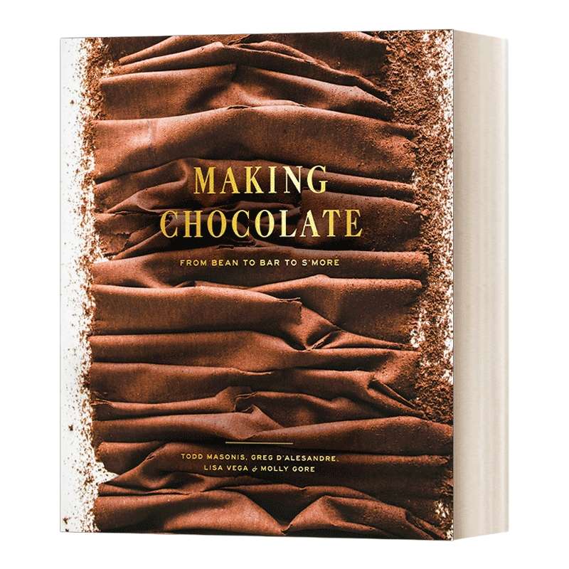 英文原版 Making Chocolate A Cookbook 制作巧克力的食谱 从一颗可可豆到一盒巧克力的故事 精装 英文版 进口英语原版书籍