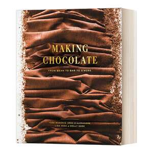 英文原版 Making Chocolate A Cookbook 制作巧克力的食谱 从一颗可可豆到一盒巧克力的故事 精装 英文版 进口英语原版书籍