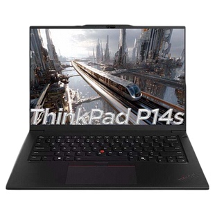 【国家补贴15%】联想 ThinkPad P14s/P16s 酷睿Ultra7 独显16英寸建模设计商务轻薄学生办公笔记本电脑