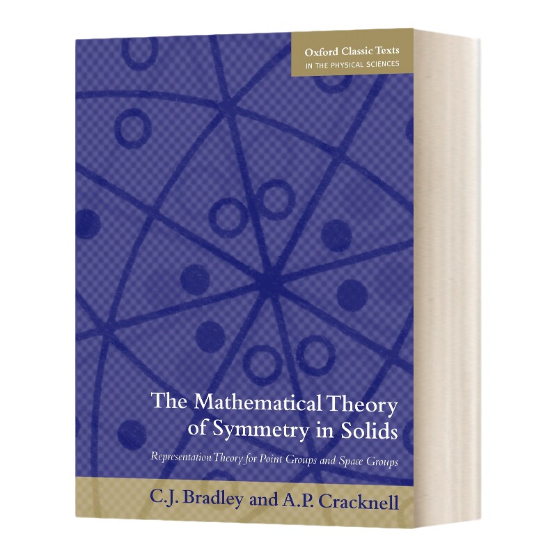 固体中的数学的对称性理论 英文原版 The Mathematical Theory of Symmetry in Solids 点群和空间群表征理论 英文版 进口英语原版