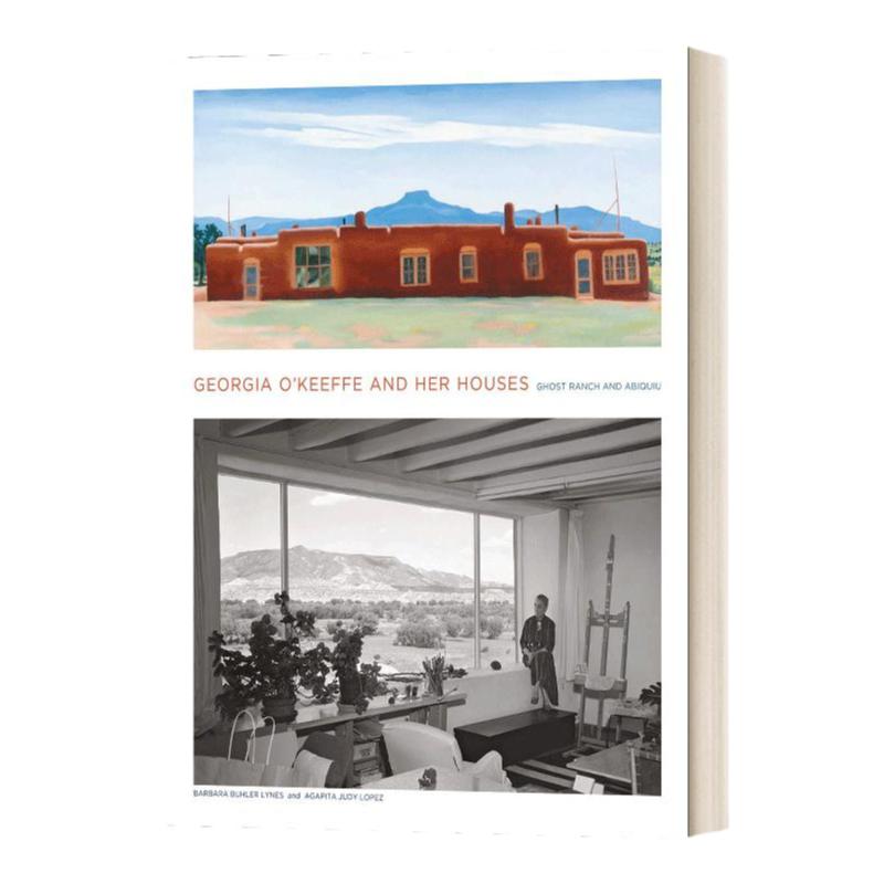 Georgia O'Keeffe and Her Houses 乔治亚欧姬芙和她的房子 建筑艺术 精装 英文原版