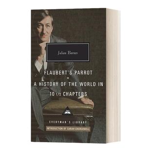 Flaubert's Parrot 福楼拜的鹦鹉 Julian Barnes朱利安 巴恩斯 人人图书馆当代经典系列 精装