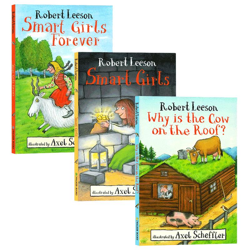 儿童文学故事小说3册英文原版 Robert Leeson Why Is the Cow on the Roof/Smart Girls/Smart Girls Forever平装Axel Scheffler