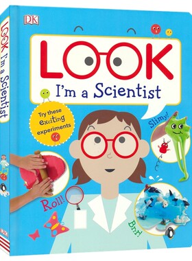DK Look I'm a Scientist 我是小小科学家 看看我是科学家 职业体验 科普活动 激发创造力 STEM科学实验启蒙 英文原版进口儿童图书