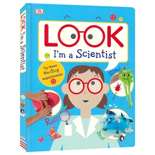 DK Look I'm a Scientist 我是小小科学家 看看我是科学家 职业体验 科普活动 激发创造力 STEM科学实验启蒙 英文原版进口儿童图书