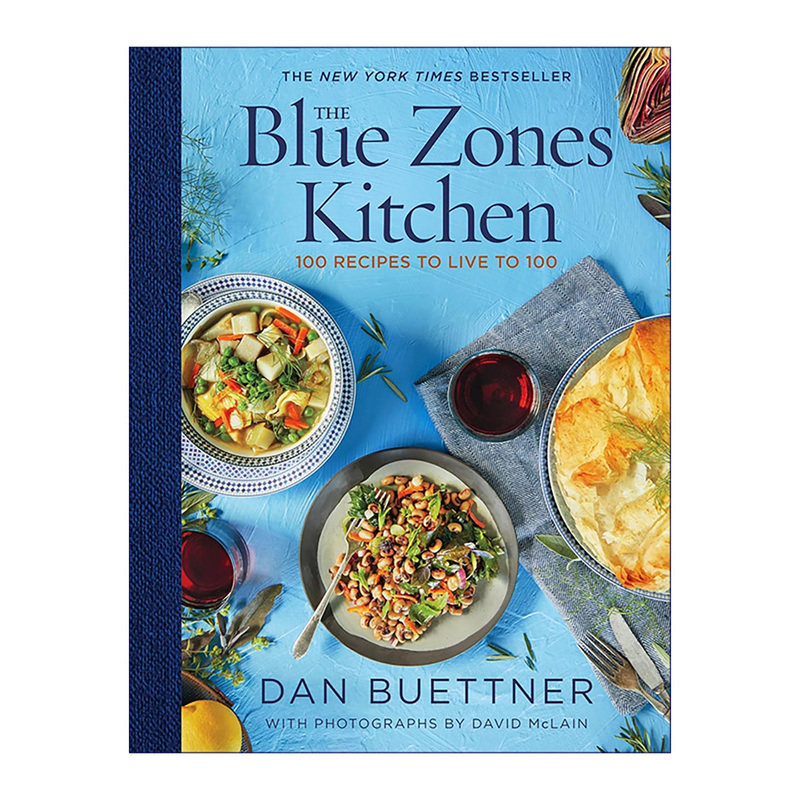 蓝色区域食谱 英文原版 精装 The Blue Zones Kitchen 蓝色地带 活到100岁的100种食谱 英文版进口原版英语书籍 Dan Buettner