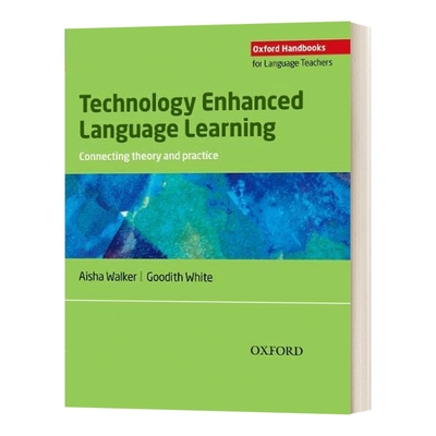 英文原版 OHLT Oxford Handbooks for Language Teachers Technology Enhanced Language Learning 英文版 进口英语原版书籍