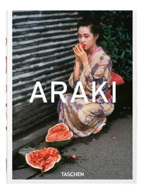 预售【45周年新版-保证正版】荒木经惟Araki  Taschen 摄影集  进口原版 原版艺术 摄影画册