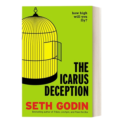 英文原版 The Icarus Deception 伊卡洛斯骗局：你会飞多高？ 自我提升 创造力 紫牛作者Seth Godin 精装 英文版 进口英语原版书籍