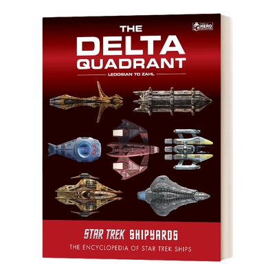 英文原版 Star Trek Shipyards the Delta Quadrant Vol. 2 星际迷航造船厂 三角洲象限卷2 精装 英文版 进口英语原版书籍