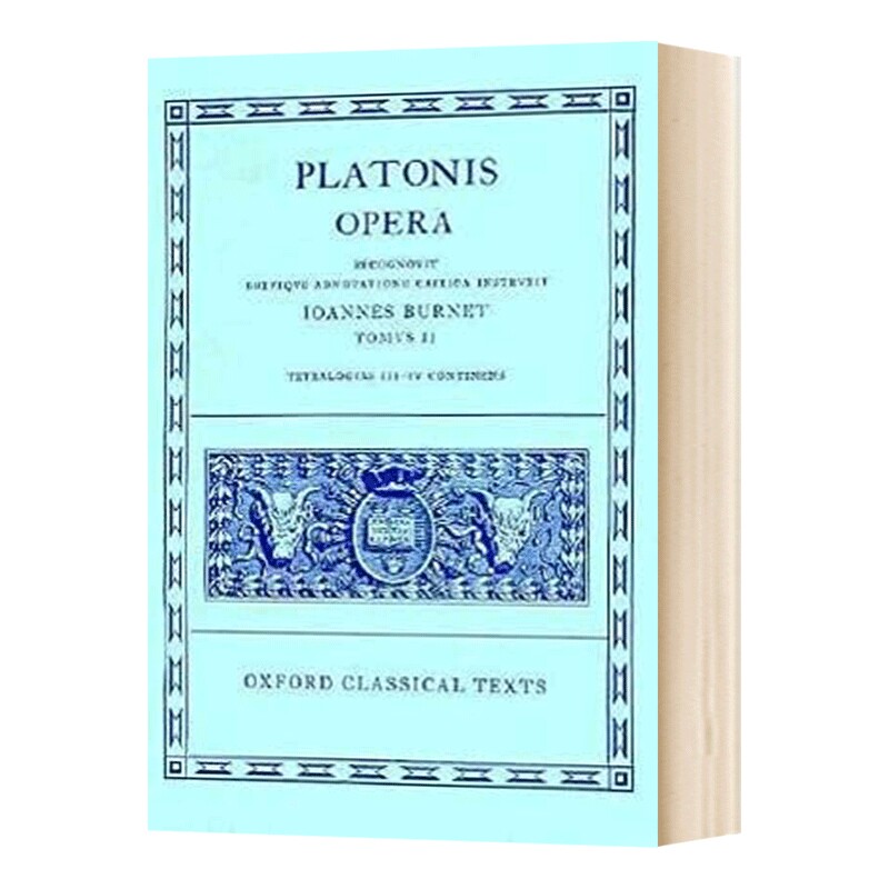 英文原版 Plato Opera Vol II 柏拉图歌剧 第二卷 第2修订版 英语希腊语双语 Parmenides Philebus Symposium 进口英语书籍