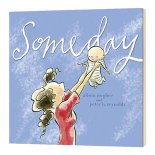 Someday 有一天 儿童经典文本精装 英文原版儿童绘本