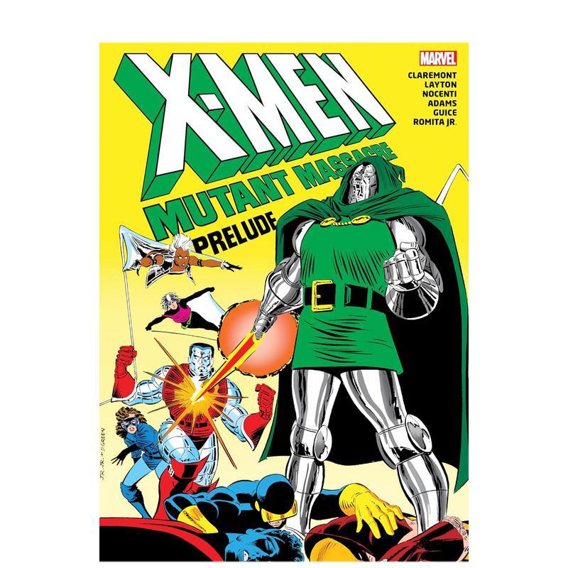 【现货】【Marvel】X战警恐怖序曲合集英文漫画精装进口原版书X-MEN: MUTANT MASSACRE PRELUDE OMNIBUS ROMITA JR. COVER Chris