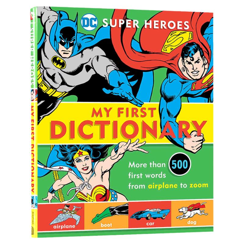 DC英雄儿童初级图片字典 英文原版 Super Heroes My First Dictionary 超人蝙蝠侠神奇女侠精装 英文版进口启蒙英语插画英英词典