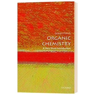 牛津通识读本 有机化学 英文原版 Organic Chemistry A Very Short Introduction 英文版进口原版英语书籍