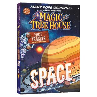 神奇树屋小百科 太空 英文原版 Magic Tree House Fact Tracker Graphic Novel Space 儿童冒险经典桥梁章节全彩漫画书畅销