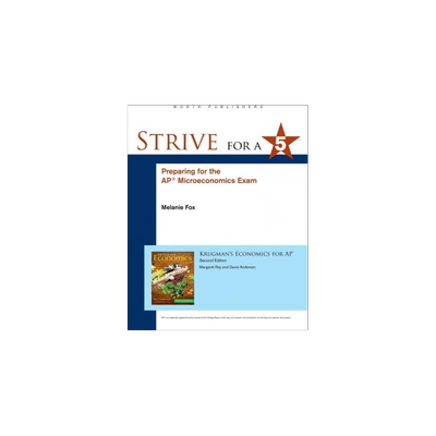 Strive for 5: Preparing for the AP Microeconomics Examination 2e AP微观经济学考试  经济分析