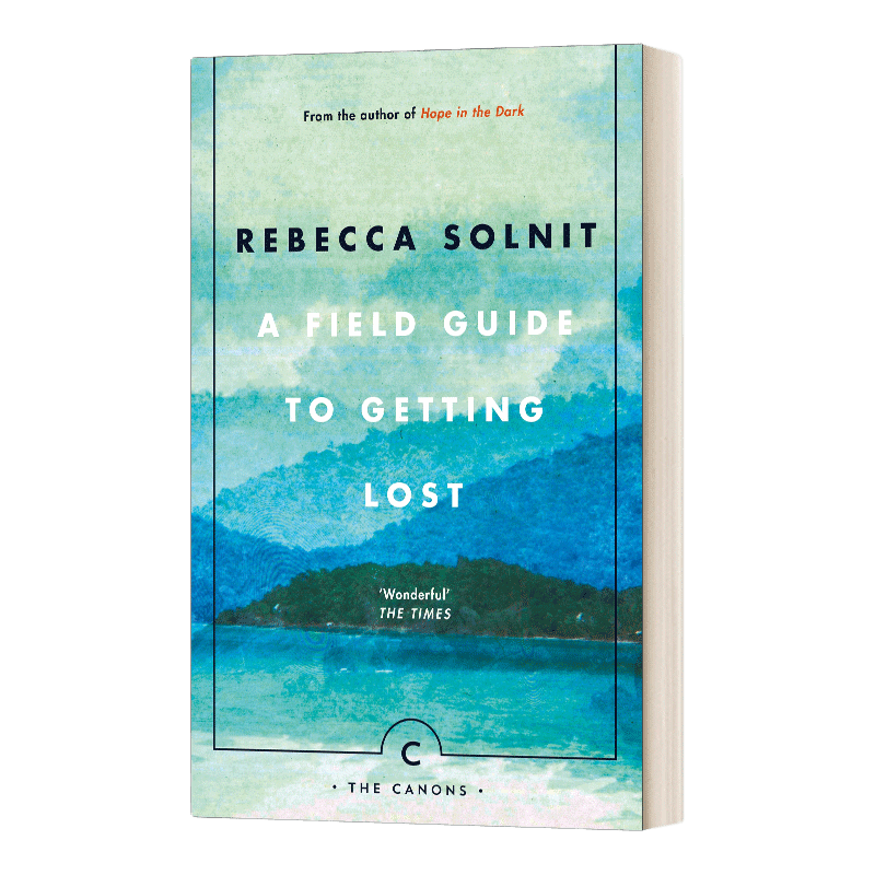 英文原版小说 A Field Guide To Getting Lost 田野迷失指南 丽贝卡·索尔尼特 英文版 进口英语原版书籍
