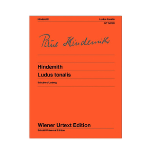 欣德米特 调性游戏 钢琴独奏 维也纳UE净版乐谱书 Paul Hindemith Ludus Tonalis for piano UT50128
