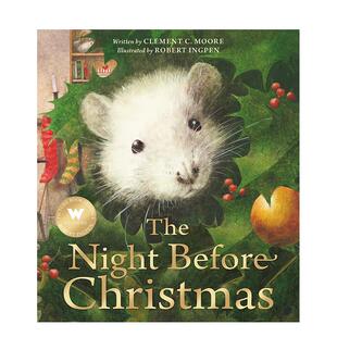 【预售】【Robert Ingpen】圣诞前夕 The Night Before Christmas 英文原版进口儿童绘本图画书 善本图书