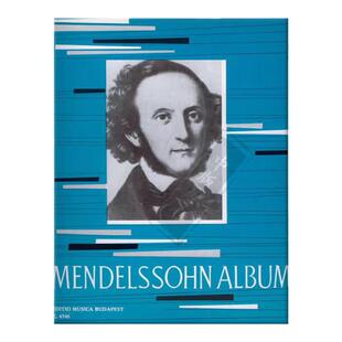 门德尔松钢琴专辑 钢琴独奏带指法 布达佩斯原版进口乐谱书 Mendelssohn Bartholdy Felix Album for piano Z4546