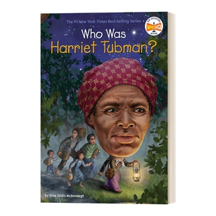 哈丽特 塔布曼是谁 英文原版 Who Was Harriet Tubman? 名人传记系列 英文版 进口英语原版书籍