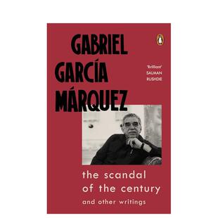 【预售】世纪丑闻英文文学小说进口原版外版书平装14岁以上The Scandal of the Century Gabriel Garcia Marquez Viking (UK)