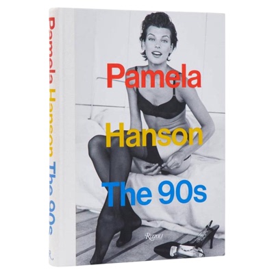 预售 Pamela Hanson Foreword by Lisa McCormick Love Pamela Hanson: The '90s帕梅拉·汉森：九十年代光影