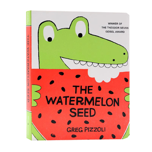 西瓜籽苏斯博士奖 The Watermelon Seed 英文原版绘本 儿童趣味纸板故事绘本 0-3-6岁 幼儿启蒙亲子阅读图文书 睡前晚安读物