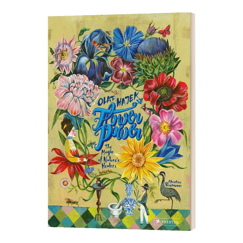 Flower Power: The Magic of Nature's Healers 花的力量:大自然治疗师的魔力 精装