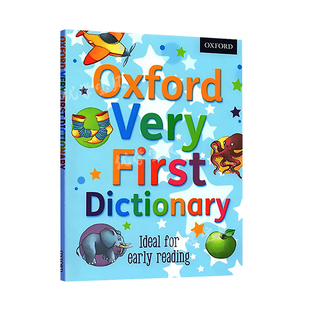 现货 牛津儿童启蒙图画图解词典 英文原版 Oxford Very First Dictionary 英英字词典 4-5岁 儿童字典 英语学习工具书 平装
